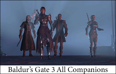 Tous les compagnons de Baldur’s Gate 3