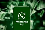 WhatsApp Pay môže byť teraz spustený pre 100 miliónov používateľov v Indii